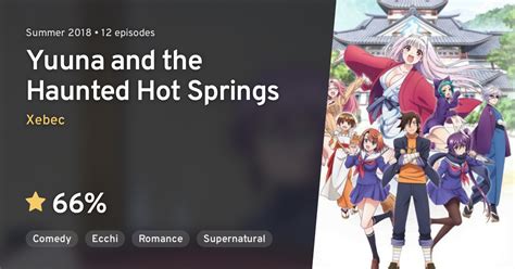 Yuragi Sou No Yuuna San Yuuna And The Haunted Hot Springs AniList