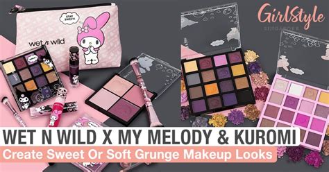 Wet N Wild X My Melody And Kuromi Collection Lets You Create Sweet Or Soft Grunge Looks