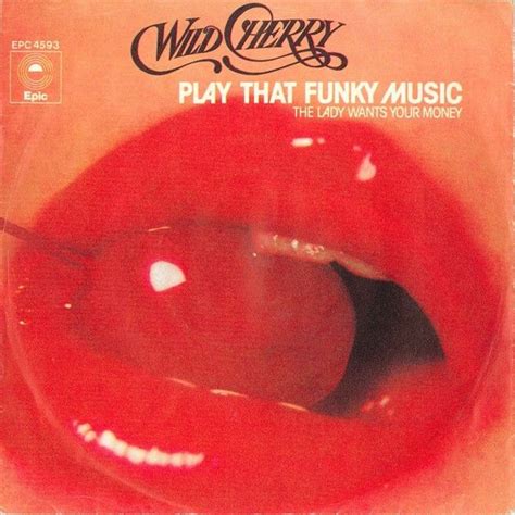 Wild Cherry Play That Funky Music White Boy 1976 Play That Funky