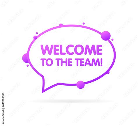Welcome To The Team Bubble Flat Purple Message Bubble Welcome To