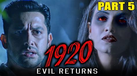 1920 Evil Returns 2012 Part 5 Hindi Horror Movie Aftab