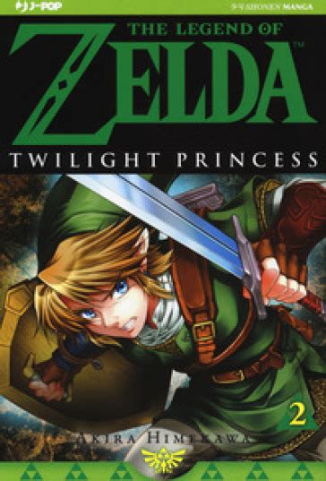 Twilight Princess The Legend Of Zelda 2 Akira Himekawa Libro