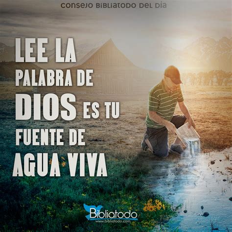 Lee La Palabra De Dios Es Tu Fuente De Agua Viva Imagenes Cristianas
