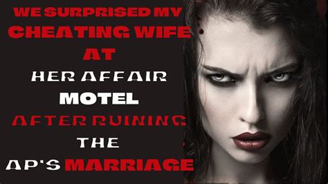 We Surprised My Cheating Wife At Her Affair Motel After Ruining The Ap