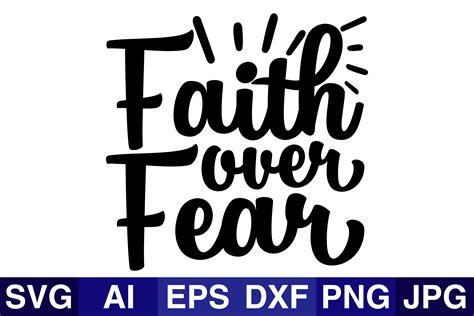 faith over fear bible verse svg design graphic by svg cut files · creative fabrica