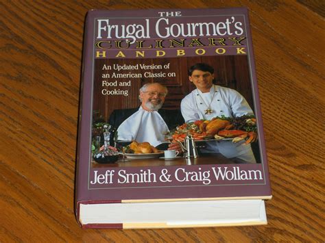 The Frugal Gourmets Culinary Handbook - Books & Magazines