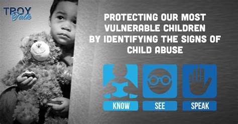 See Something Say Something Protecting Our Most Vulnerable Children