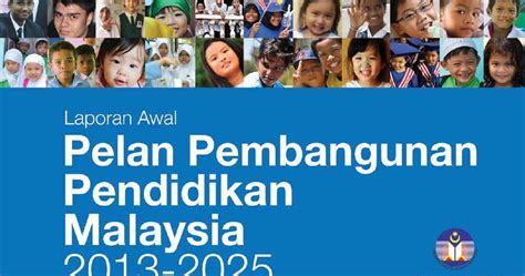 Kementerian pendidikan malaysia mengawal semua perkara berkaitan pendidikan negara dari pendidikan prasekolah hingga ke pengajian tinggi. Download Pelan Pembangunan Pendidikan (PPP) 2013-2025 ...