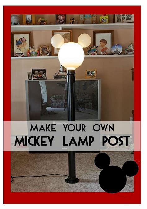 How to paint a lamp post. Mickey Lamp Post - Instructions on HOW to build your very ...