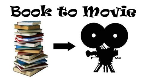 By the time viewers sit down to watch a movie, they've more or. Some of the Best Book to Movie Adaptations | Writer's Blog