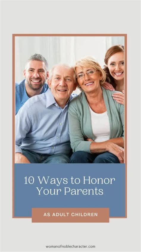 10 Ways To Honor Your Parents As Adult Children Honor Your Parents
