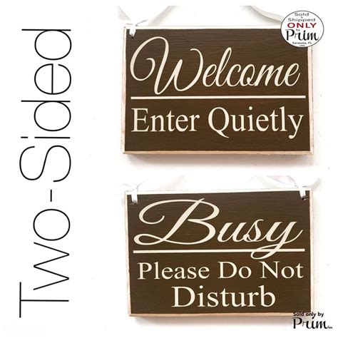 Two Sided 8x6 Welcome Enter Quietly Busy Please Do Not Disturb Etsy