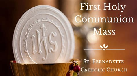 First Holy Communion Mass Youtube