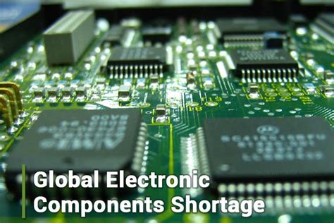 The Reason For Global Shortage On Electronic Components And How The