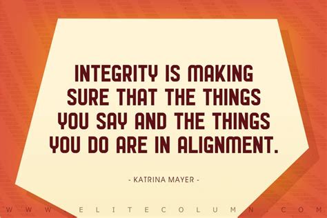 50 Integrity Quotes That Will Inspire You 2024 Elitecolumn