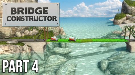 Bridge Constructor Walkthrough Gameplay Part 4 Central Mainland
