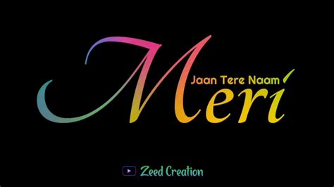 Tere naam whatsapp status download tere naam whatsapp status. Dil Tere Naam Meri Jaan Tere Naam | Breakup Status ...