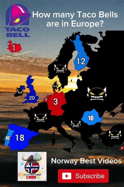 How Many Taco Bells Are In Europe Shorts Europe Maps Tacobell