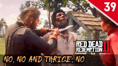 Red Dead Redemption 2 Walkthrough Gameplay Part 39 Rdr2 Chapter 4