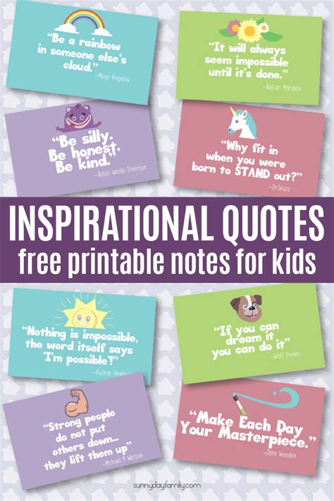 Inspirational Quotes Kids Will Love Free Printable Notes Sunny Day