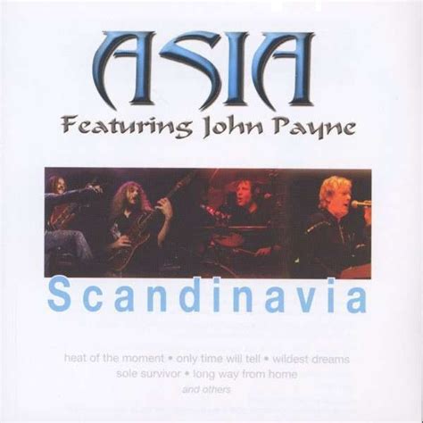 Asia Featuring John Payne Scandinavia 2007 Cd Discogs