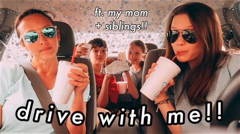 Drive With Me Ft My Mom Siblings Youtube