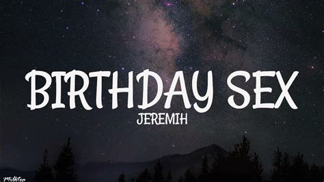 Jeremih Birthday Sex Lyrics Youtube