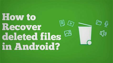 How To Recover Deleted Files In Android Youtube