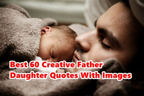 Best 60 Creative Father Daughter Quotes With Images World Celebrat
