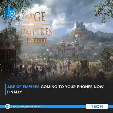Age Of Empires Coming To Your Phones Now Finally Age Of Empires