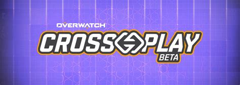 Overwatch Blizzard Entertainment In Cross Play Is Now Live Rblue