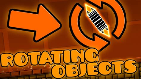 How To Make Rotating Objects 21 Geometry Dash Editor Youtube