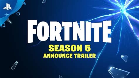 You can see a full list of all cosmetics released this season here. Fortnite - Season 5 Announce Trailer | PS4 - YouTube