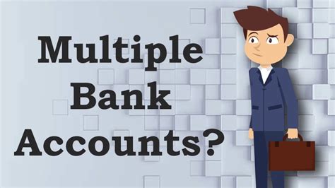 Multiple Bank Accounts Youtube