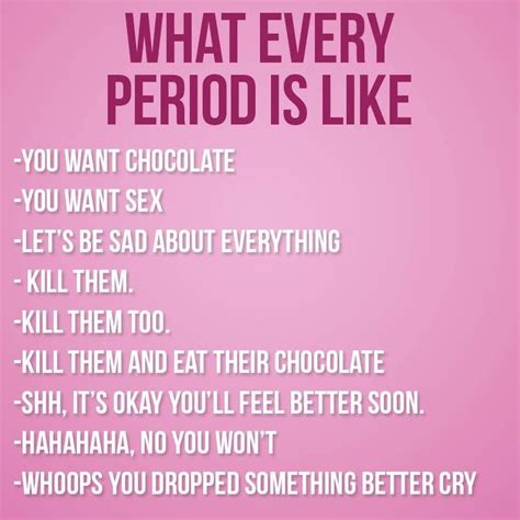 Kill Them And Eat Their Chocolate Period Quotes Period Humor Period