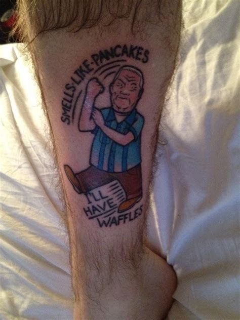 14 Seriously Hwat The Fck King Of The Hill Tattoos King Of The