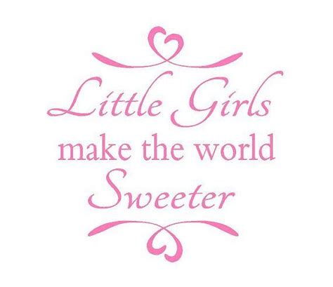 2500 Cute Quote For Little Girls Room Nursery Or Playroom In 2019