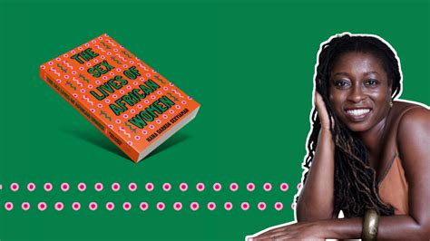 ‘the sex lives of african women an exhilarating at times enraging new book opendemocracy