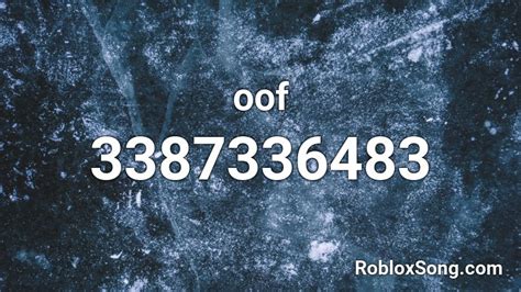 Oof Roblox Id Roblox Music Codes