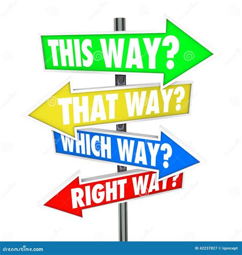 This Way That Which Is Right Path Choice Arrow Signs Opportunity Stock