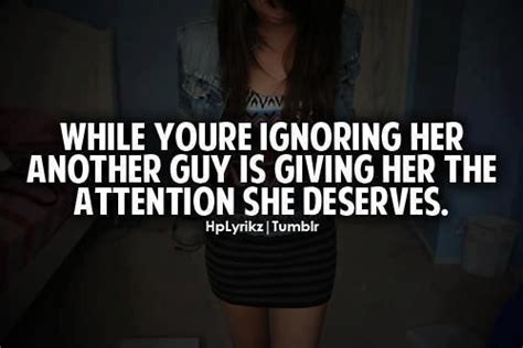 Give Her Your Attention Quotes Quotesgram