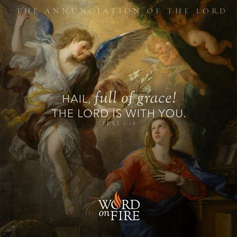 The Annunciation Of The Lord Hail Full Of Grace The Lord Is With You