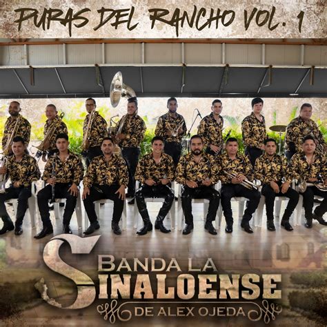 Banda La Sinaloense De Alex Ojeda Puras Del Rancho Vol 1 En Vivo In