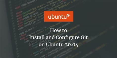 Install And Configure Git Version Control On Ubuntu Hot Sex Picture