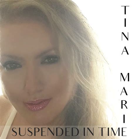 Tina Marie Suspended In Time Iheart