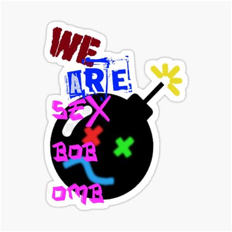 we are sex bob omb sticker for sale by themightymartin redbubble