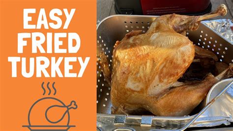 Easy Fried Turkey Youtube