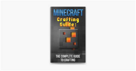 ‎minecraft Crafting Guide The Complete Guide To Crafting Su Apple Books