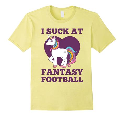 I Suck At Fantasy Football T Shirt Funny Draft Party Unicorn