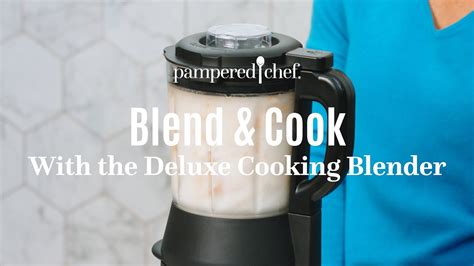 Deluxe Cooking Blender I Pampered Chef Youtube